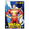 Shazam Kt Canavarlar Topluluu 4 Jeff Smith izgi Dler Yaynevi