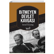 Bitmeyen Devlet Kavgas smet Bozda Truva Yaynlar
