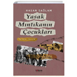 Yasak Mntkann ocuklar Hasan Salam Totem Yaynclk