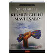 Krmz Gll Mavi Earp Sabri Akbel Tuba Kitabevi
