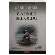 Rahmet Sel Oldu Sabri Akbel Tuba Kitabevi