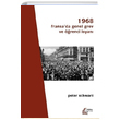 1968 Fransada Genel Grev ve renci syan Peter Schwarz Mehring Yaynclk