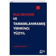 Rus Devrimi ve Tamamlanmam Yirminci Yzyl David North Mehring Yaynclk