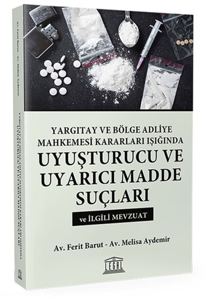 Uyuturucu ve Uyarc Madde Sular Legal Yaynclk