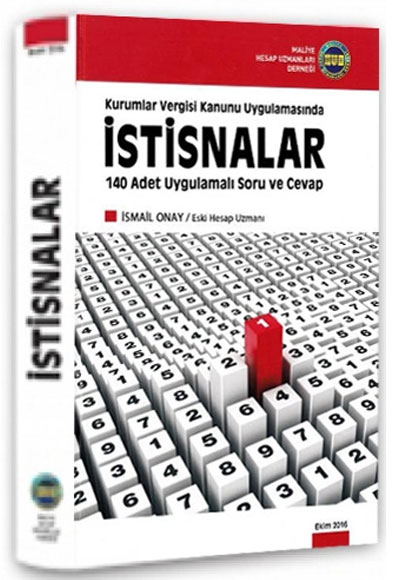 Kurumlar Vergisi Kanunu Uygulamasnda stisnalar smail Onay Maliye Hesap Uzmanlar Dernei