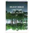 Umutlar Yeil Aard Melahat Babalk Artshop Yaynclk