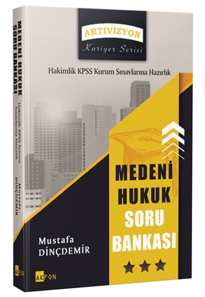 Medeni Hukuk Soru Bankası KPSS A Grubu ve Hakimlik Sınavları ve Kurum Sınavları İçin Akfon Yayınları 2020