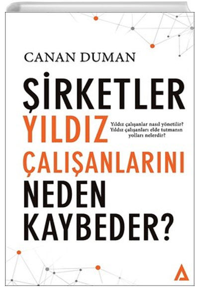 irketler Yldz alanlarn Neden Kaybeder Canan Duman Kanon Kitap