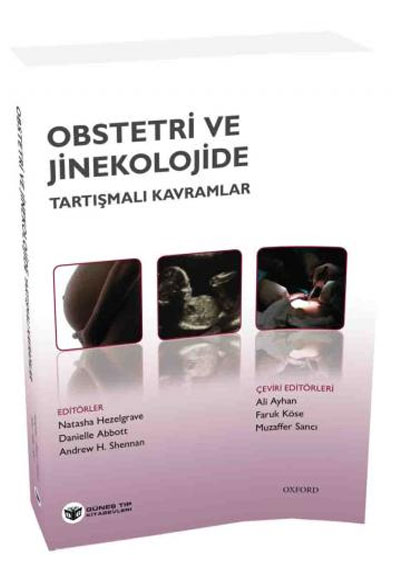 Obstetri ve Jinekolojide Tartmal Kavramlar Gne Tp