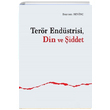 Terr Endstrisi Din ve iddet Bayram Sevin Ankara Okulu Yaynlar