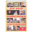 Alevi Bektai Geleneini Yaatanlar Sazn ve Szn Gc 2 Ayhan Aydn Can Yaynlar Ali Adil Atalay