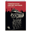 Trbnyada Her ey Raynda Mahir Ergun Belge Yaynlar