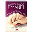 Sevdam Sana Emanet Motto Yaynlar