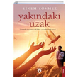 Yakndaki Uzak Sinem Snmez Dorlion Yaynevi