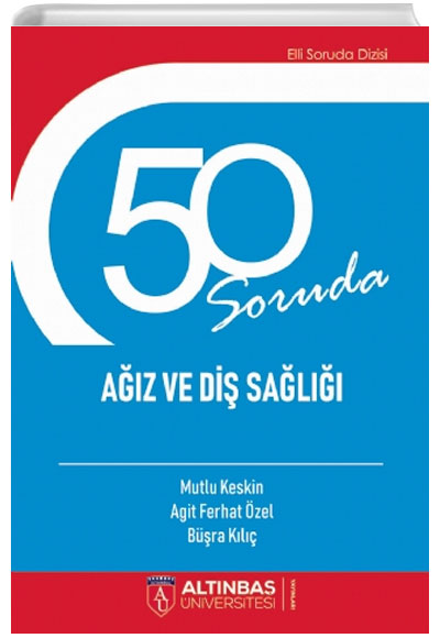 50 Soruda Az ve Di Sal Altnba niversitesi Yaynlar