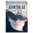 Aramzdalar Seim Zaman zlem ahin Cinius Yaynlar