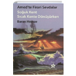 Amedte Firari Sevdalar Souk Kent Scak Kente Dnrken Baran Hemze Peri Yaynlar