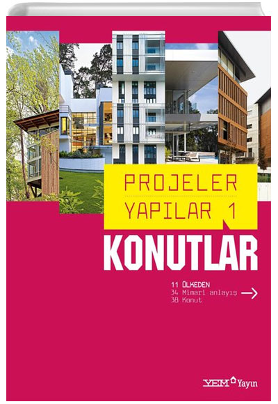 Projeler Yaplar 1: Konutlar 6. Bask Burin Ylmaz YEM Yayn