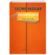 Seme Yazlar Polemikler 2 Garbis Altnolu Peri Yaynlar