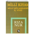 Milli Kyam Milli Mcadelenin  Yz Rza Nur Toker Yaynlar