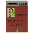 Reat Nuri Gntekin brahim Zeki Burdurlu Toker Yaynlar