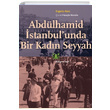 Abdlhamid stanbulunda Bir Kadn Seyyah Evgenia Mars Kitap Yaynevi