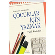 ocuklar in Yazmak Fatih Erdoan Binbirkitap