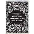 Ktleekim Kara Delikler ve Bilgi zerine Jacob D. Bekenstein Ginko Kitap