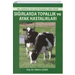 Srlarda Topallk ve Ayak Hastalklar Gksen een Medyay Kitabevi