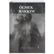 lmek Hakkm Ayla Tanl kinci Adam Yaynlar