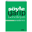 yle Garip Bencileyin Senai Demirci Tfm Mzik