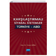Karlatrmal Siyasal Sistemler Trkiye ABD Yavuz illiler Nobel Akademik Yaynclk
