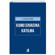 Kamu Davasna Katlma Gzde Kazaker Adalet Yaynevi