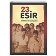 23 Esir Ahmet Yusufzade Tesnim Yaynlar