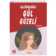 Gl Gzeli Masal Aziz Sivaslolu Postiga Yaynlar