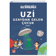 Uzi Uzaydan Gelen ocuk yk Aziz Sivaslolu Postiga Yaynlar