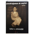 ocukluumun Ak Salar Billur C. Ylmaztrk Tera Yaynlar
