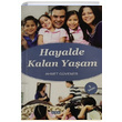 Hayalde Kalan Yaam Ahmet Gvener GDK Yaynlar
