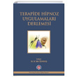 Terapide Hipnoz Uygulamalar Derlemesi Tahir zakka Psikoterapi Enstits