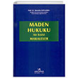 Maden Hukuku ile lgili Makaleler Mustafa Topalolu Vedat Kitaplk