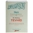 Hem Cennete Gtren Hem Cehennemden kartan Bir Kelime Tevhid Feyzullah Birk Takva Yaynlar