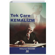 Tek are Kemalizm Sleyman Akdemir Tan Yayn