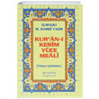 Kuran Kerim Yce Meali Metinsiz (anta Boy) Elmall Muhammed Hamdi Yazr enyldz Yaynevi