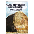 Tarm Sektrnde Mevsimlik i Hareketleri Gece Akademi