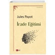 rade Eitimi Jules Payot Tutku Yaynevi