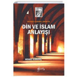 Wilfred Cantwell Smithin Din ve slam Anlay Mehmet Demirta Otorite Yaynlar