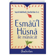 Esmal Hsna le Mnacat Seyyid Abdlkadiri Geylani adrvan Yaynlar