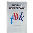 Trk Dili Kompozisyon Yusuf Olgun Smer Kitabevi
