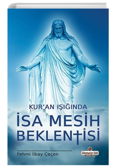 Kuran Inda sa Mesih Beklentisi Fehmi lkay een Sleymaniye Vakf Yaynlar