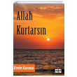 Allah Kurtarsn Emine Karaca Tilki Kitap